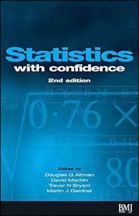 Statistics With Confidence: Confidence Intervals and Statistical Guidelines Ebook Doc