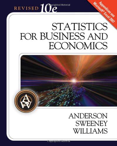 Statistics for Business and Economics 10th Revised Edition Available Titles Aplia Doc