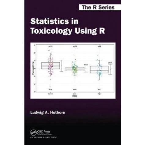 Statistics in Toxicology A Volume in Memory of David A. Williams Kindle Editon