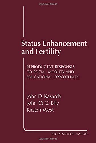 Status Enhancement and Fertility Reproductive Responses to Social Mobility and Educational Opportunity Doc