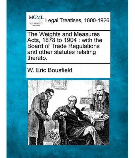 Statutes of Massachusetts Relating to Weights and Measures and the Licensing; Inspection and Sale of Epub