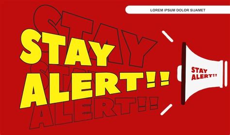 Stay Alert: