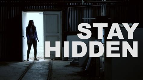 Stay Hidden: