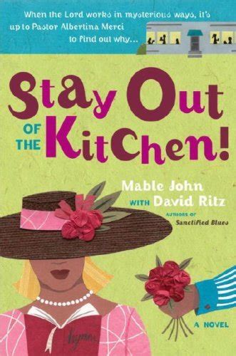 Stay Out of the Kitchen An Albertina Merci Novel PDF