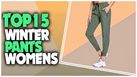 Stay Warm and Comfortable in the Coldest of Winter: A Comprehensive Guide to Women's Winter Pants