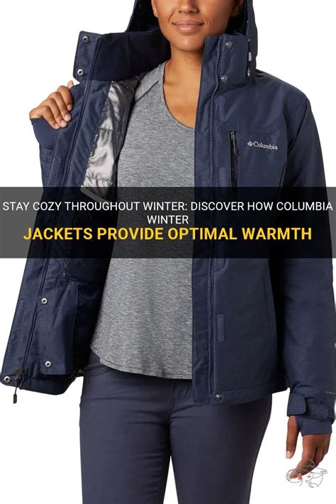 Stay Warm and Dry with Columbia Winter Coats: A Comprehensive Guide