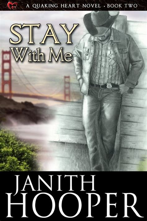 Stay With Me A Quaking Heart Novel Book Two Kindle Editon