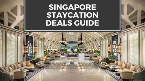 Staycation Singapore Phase 2: The Ultimate Guide to a Relaxing Getaway