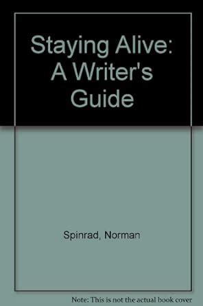 Staying Alive A Writer s Guide Doc