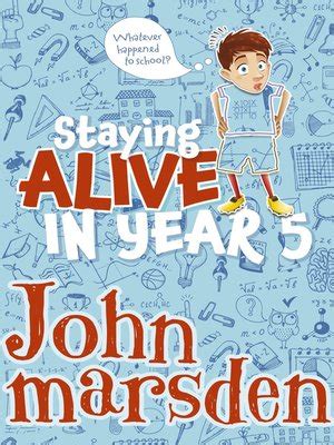 Staying Alive in Year 5