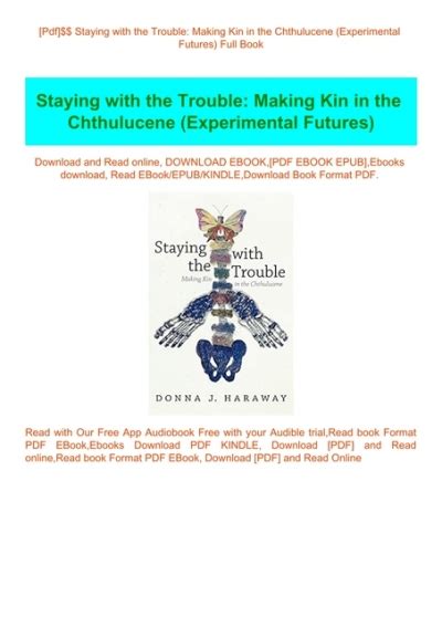 Staying Trouble Chthulucene Experimental Futures PDF