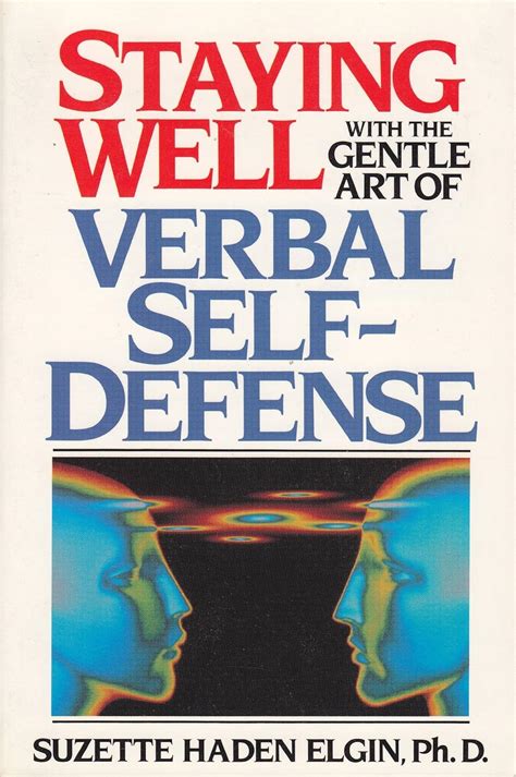 Staying Well With the Gentle Art of Verbal Self-Defense PDF