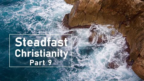 Steadfast Christianity PDF