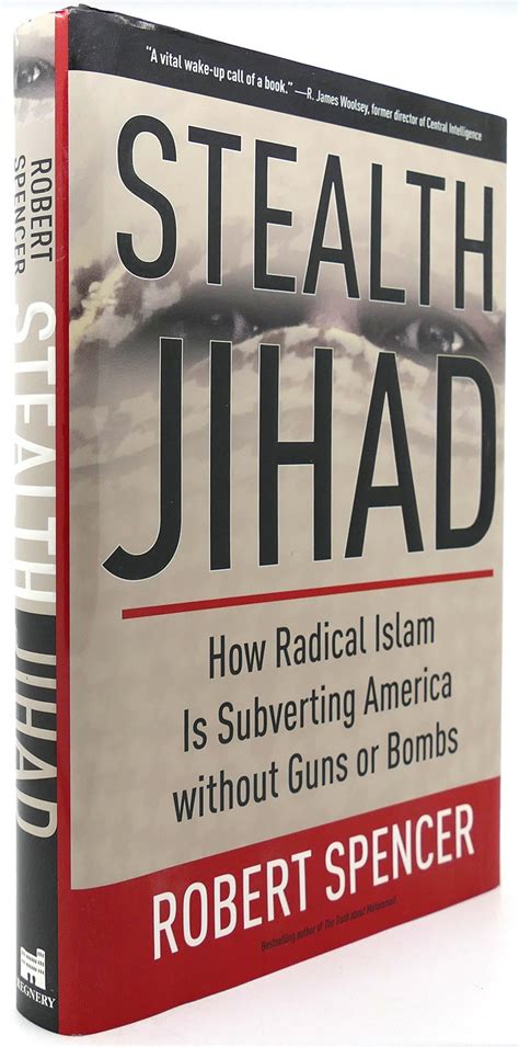 Stealth Jihad How Radical Islam Is Subverting America without Guns or Bombs Kindle Editon
