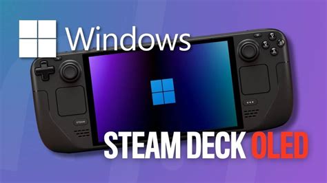 Steam Deck OLED Windows Drivers: Unlock the Power of Your Portable Gaming PC