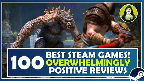 Steam Overwhelmingly Positive Games: A Comprehensive Guide to the Best of the Best