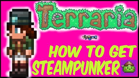 Steampunker Terraria: A Comprehensive Guide for 2023