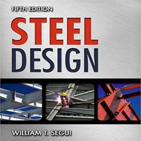 Steel Design 5th Edition Solutions Kindle Editon