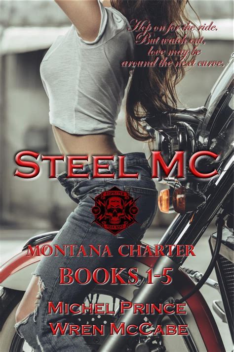 Steel MC Montana Charter 2 Book Series Reader
