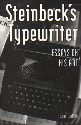 Steinbeck s Typewriter Essays on His Art Epub