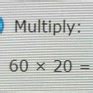 Step 1: Multiply by 60