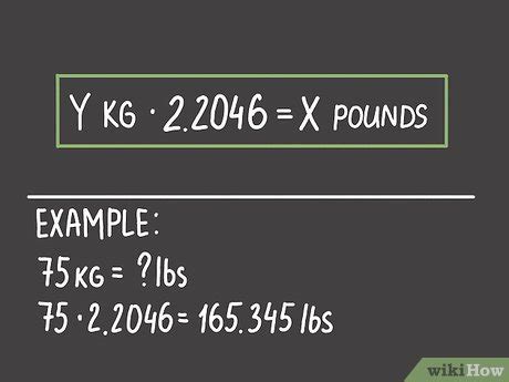 Step 1: Multiply kilograms by 2.20462