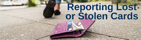 Step 1: Report Your Lost or Stolen Card