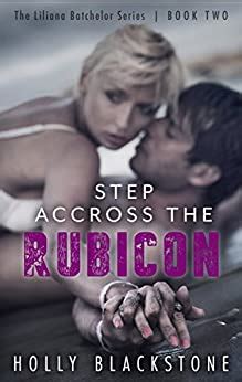 Step Across the Rubicon The Liliana Batchelor Series Book 2 Epub