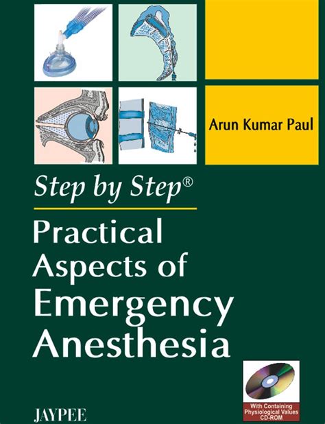 Step by Step Practical Aspects of Emergency Anesthesia 1st Edition Reader