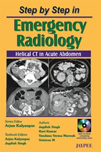 Step by Step in Emergency Radiology Helical CT in Acute Abdomen 1st Edition Reader