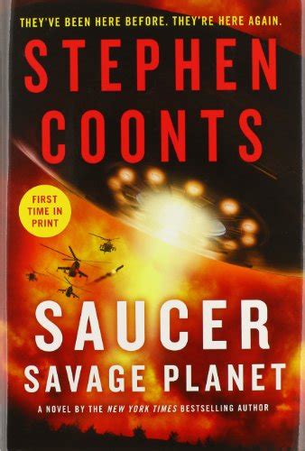 Stephen Coonts Saucer Series Books 1-3 Saucer Saucer The Conquest Saucer Savage Planet Reader