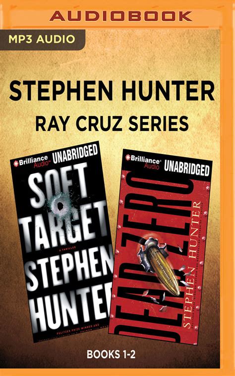 Stephen Hunter Ray Cruz Series Books 1-2 Dead Zero Soft Target PDF