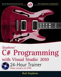 Stephens.C.Programming.with.Visual.Studio.2010.24.Hour.Trainer Ebook Reader