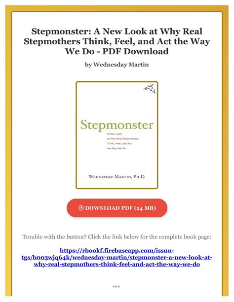 Stepmonster A New Look at Why Real Stepmothers Think Feel and Act the Way We Do PDF