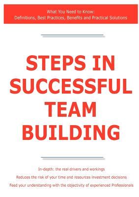 Steps in Successful Team Building - What You Need to Know Definitions Doc