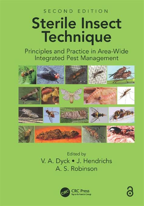 Sterile Insect Technique Principles and Practice in Area-Wide Integrated Pest Management 1st Edition PDF