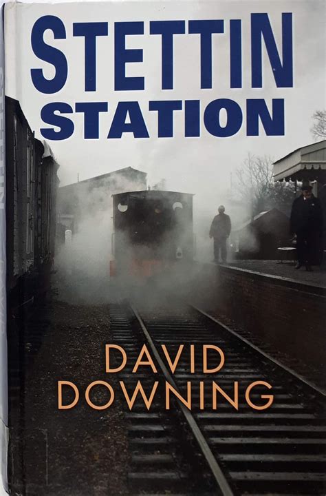 Stettin Station STETTIN STATION by Downing DavidAuthorPaperbackApr 05 2011 Kindle Editon