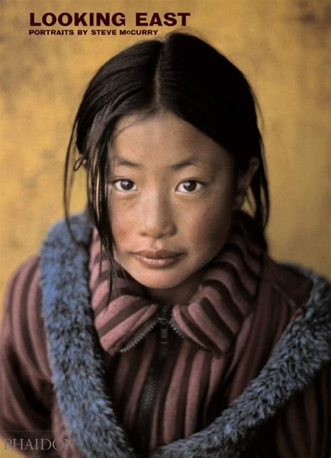 Steve McCurry Looking East: Portraits by Steve McCurry PDF