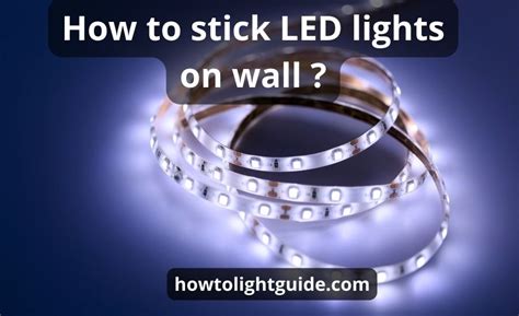 Stick On LED Lights: The Ultimate Guide