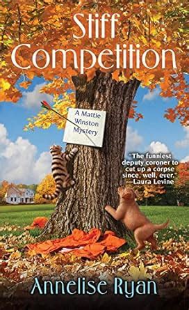 Stiff Competition A Mattie Winston Mystery Kindle Editon