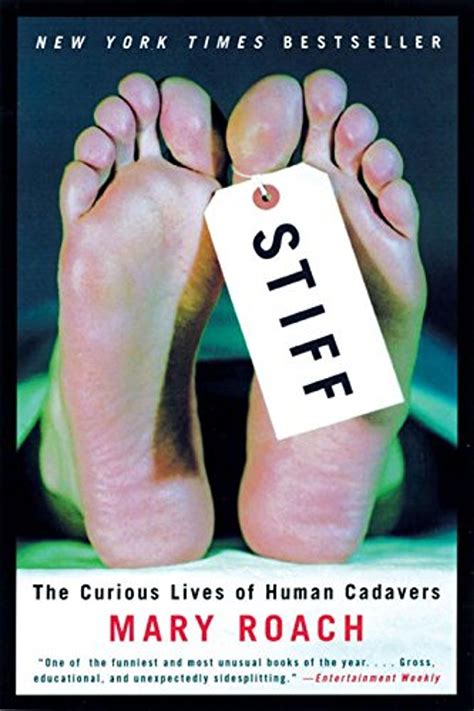 Stiff The Curious Lives of Human Cadavers Kindle Editon