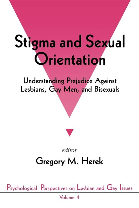 Stigma and Sexual Orientation Understanding Prejudice against Lesbians Kindle Editon