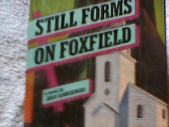 Still Forms on Foxfield Kindle Editon