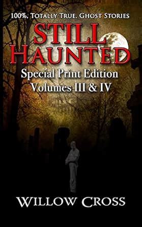 Still Haunted 100 Totally True Ghost Stories PDF