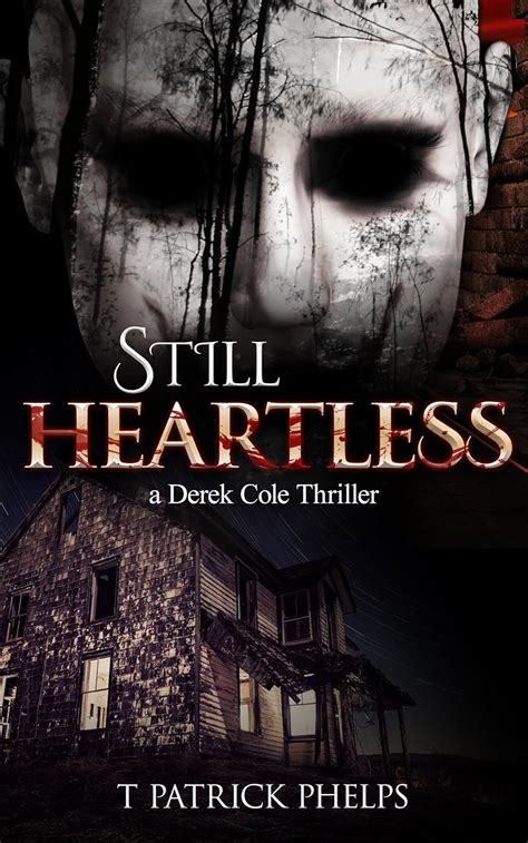 Still Heartless Private Investigator Mystery Series Derek Cole Suspense Thrillers Book 3 Kindle Editon