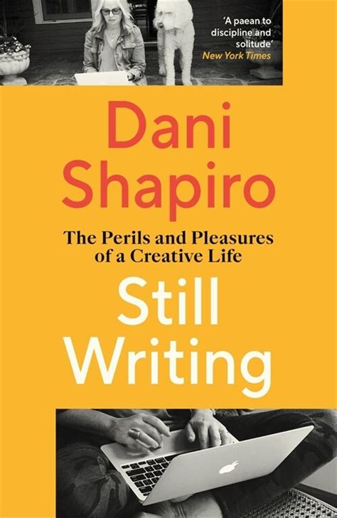 Still Writing The Perils and Pleasures of a Creative Life Doc