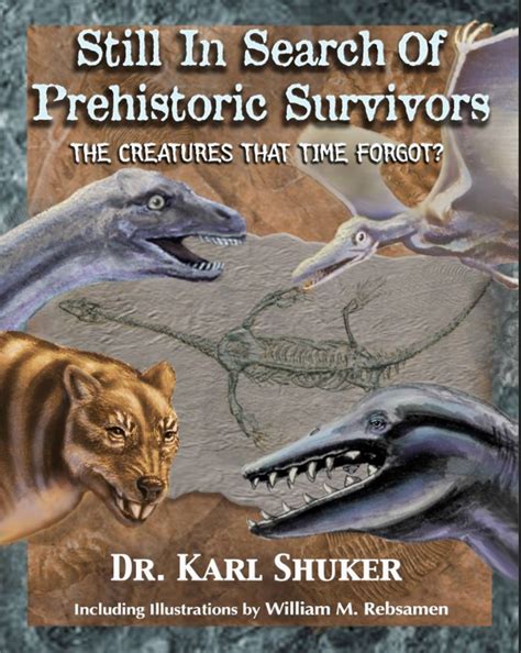 Still in Search of Prehistoric Survivors The Creatures That Time Forgot Reader