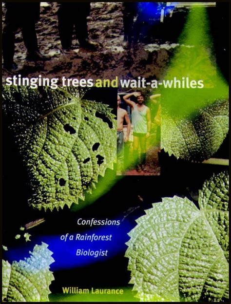 Stinging Trees and Wait-a-Whiles Confessions of a Rainforest Biologist Epub