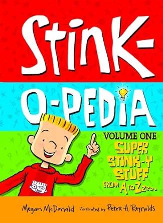 Stink-o-pedia Volume 1 Super Stink-y Stuff from A to ZZZZ Stink Set 2 Doc