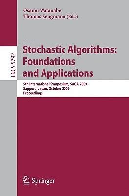 Stochastic Algorithms Foundations and Applications: 5th International Symposium, SAGA 2009 Sapporo, Epub